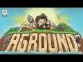Aground - Launch Trailer