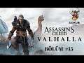 Assassin's Creed Valhalla Bölüm 15 Nehir Savaşları