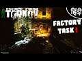 Escape From Tarkov "Factory Task" with Akan22, Ace` & Sylar