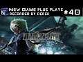 Final Fantasy 7 Remake: Part 40 - New Game Plus, Plays