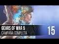 Gears of War 5 | Campaña en Español | Ep.15 | Salvando un tren