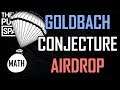 Goldbach Conjecture Airdrop! | TPS #559