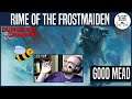 Good Mead | D&D 5E Icewind Dale: Rime of the Frostmaiden | Episode 36