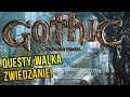 GOTHIC Remake - QUESTY, WALKA i EKSPLORACJA / Gameplay PL [#02]