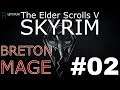 LET'S PLAY SKYRIM SPECIAL EDITION | BRETON MAGE | E.2 | BLACK FALLS BURROW & THE GOLDEN CLAW!