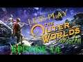 Let's play The Outer Worlds  Peril on Gorgon, Épisode 14: To sweet memories