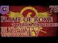 Let's Stream Europa Universalis IV Imperium Universalis Flame of Rome Part 78