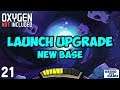 Oxygen Not Included - LAUNCH UPGRADE #21 - Steam Rocket Setup (Arboria Map) [4k]
