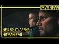 PSVR NEWS | Hellsplit: Arena & Hitman 3 VR - Latest Info