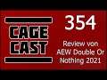 CageCast #354: Review von AEW Double Or Nothing 2021