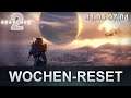 Destiny 2: Wochenreset (31.03.20 - 07.04.20) (Deutsch /German)