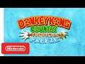 Donkey Kong Country: Tropical Freeze - Overview Trailer - Nintendo Switch