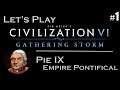 [Let's Play FR] Civilization 6 GS - Pie IX - #1
