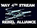 May 12th Stream - Empire at War Rebel Campaign