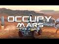 OCCUPY MARS: The Game - Pyramid Games - DEMO RELEASE DAY!!  June 9, 2020!!