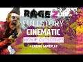 RAGE 2: Full Story Cinematic Movie Cutscenes + Ending