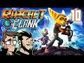 Ratchet & Clank (PS4 Remastered) Let's Play: Like A G34 - PART 10 - TenMoreMinutes