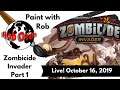 Rob Paints Zombicide Invader with Contrast paints Part 1