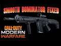 SMOOTH DOMINATOR FIXED | Call of Duty: Modern Warfare