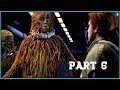 Star Wars Jedi Fallen Order Playthrough Part 6 - THE WOOKIES | PS4 Pro Gameplay