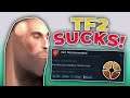 TF2 SUCKS! DON'T PLAY TF2! (TF2's Negative Reviews!)