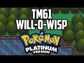 Where to Find TM61 Will-o-wisp - Pokémon Platinum