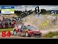 WRC 8 Gameplay 🚗Rally Karriere 🇫🇮🚥🏁🏆 #84 Deutsch [1440p 60ᶠᵖˢ-PC]