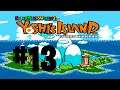 Yoshi's Island #13 ► Kanalisation und Stachelbrüder | Let's Play Deutsch