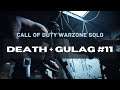 Call of Duty Warzone(Solos): Death Plus Gulag #11
