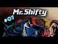 [Thundard] Mr. Shifty (PC) part 7