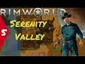 Desert Space Western | That Power | Rimworld Royalty | Episode 5