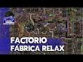 Factorio – Fábrica relax #10 – Gameplay Português Brasil [PT-BR]