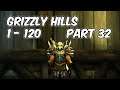Grizzly Hills - Alliance Leveling 1-120 Part 32 - WoW BFA 8.2