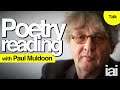 Poetry Reading: Redknots, An Item & more | Paul Muldoon