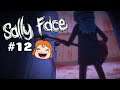 Sally Face / Chapter 4 / Twisted Nightmares