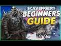 Scavengers Beginners Guide - Tips & Tricks For Beginners