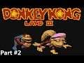 Slim Plays Donkey Kong Land III - Part 2