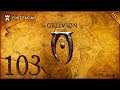 The Elder Scrolls IV: Oblivion - 1080p60 HD Walkthrough Part 103 - Fort Facian