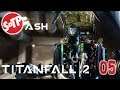 TITANFALL 2 SINGLE PLAYER | Part 05 - Ashes to Ashes - STUFFandTHINGS Plays...