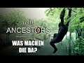 Was machen die da? 🐵 [S2E29] Ancestors The Humankind Odyssey | Deutsch