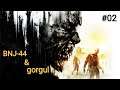 #02 [FR] Dying Light Difficulté cauchemar avec BNJ-44 - PS5 - gorgul