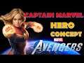 Captain Marvel Hero Concept! Marvel’s Avengers