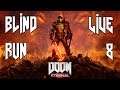 Doom Eternal - "Siamo alla fine?" Blind Run [Live #8]