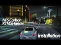 How To Install NFS Carbon Ray Tracing NFSC Remastered Graphics MOD KTMXHancer