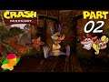 Let's Play Crash Bandicoot Part 02 | N. Sane Trilogy |
