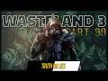 Quarex is "Lost" - WASTELAND 3 Let's Play - Part 39