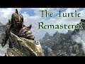 Skyrim Build: The Turtle - Remastered