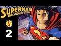 Superman: The Man of Steel - Part 2 - City Calamities & Bizarre Encounters