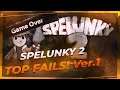 TOP FAILS в Spelunky 2