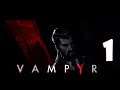 Vampyr #1. Дитя, рождённое тьмой